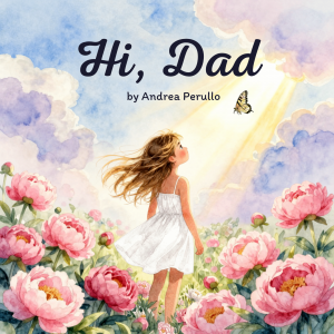 “Hi, Dad” Signed Hardcover Book — Preorder
